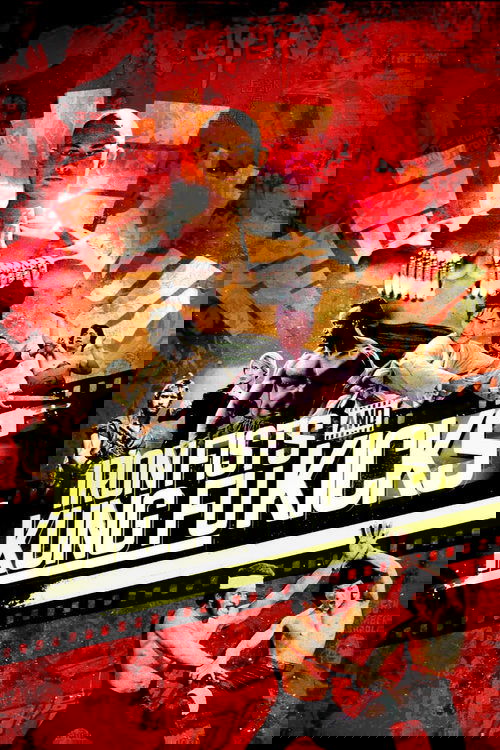 Iron Fists and Kung Fu Kicks Poster