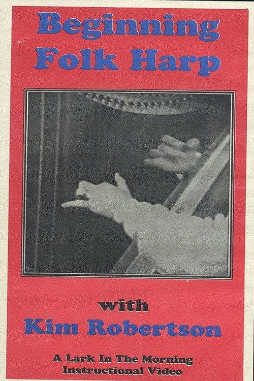 Beginning Folk Harp with Kim Robertson Poster