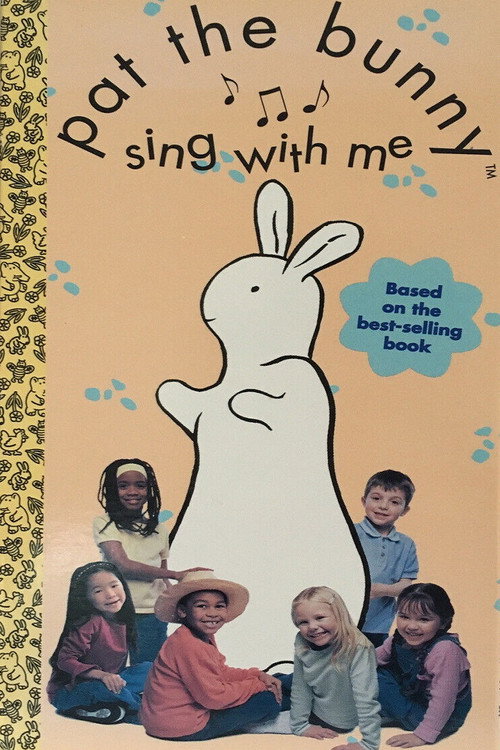 Pat the Bunny: Sing with Me Poster