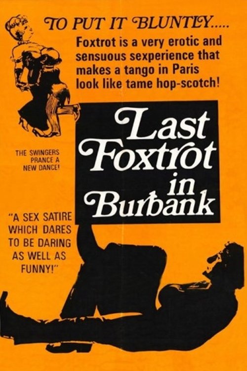 The Last Foxtrot in Burbank Poster