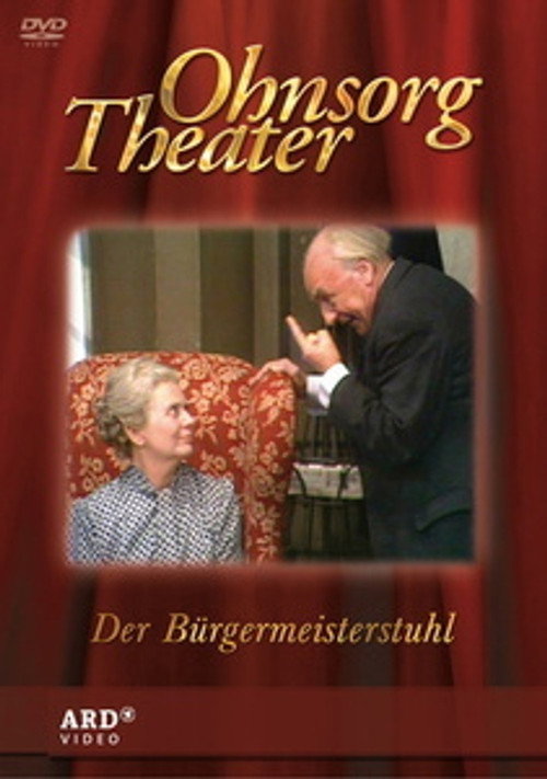 Ohnsorg Theater - Der Bürgermeisterstuhl Poster