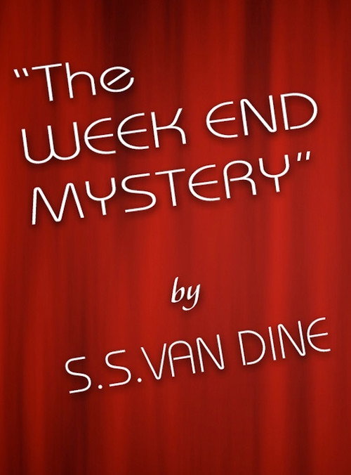 The Week End Mystery Poster