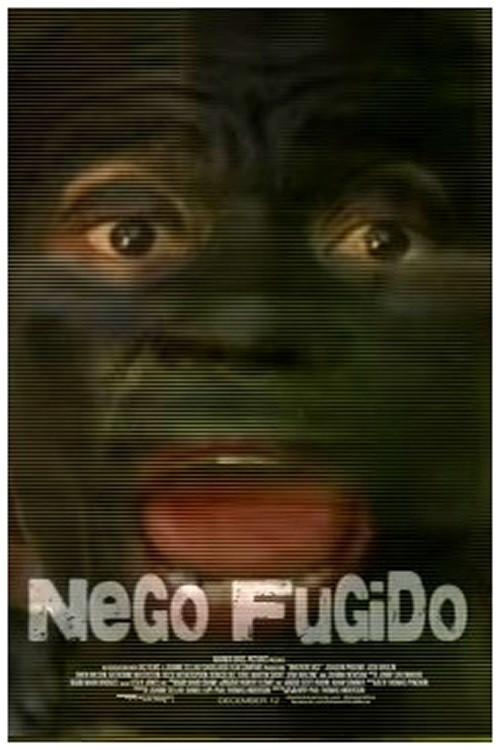 Nego Fugido Poster