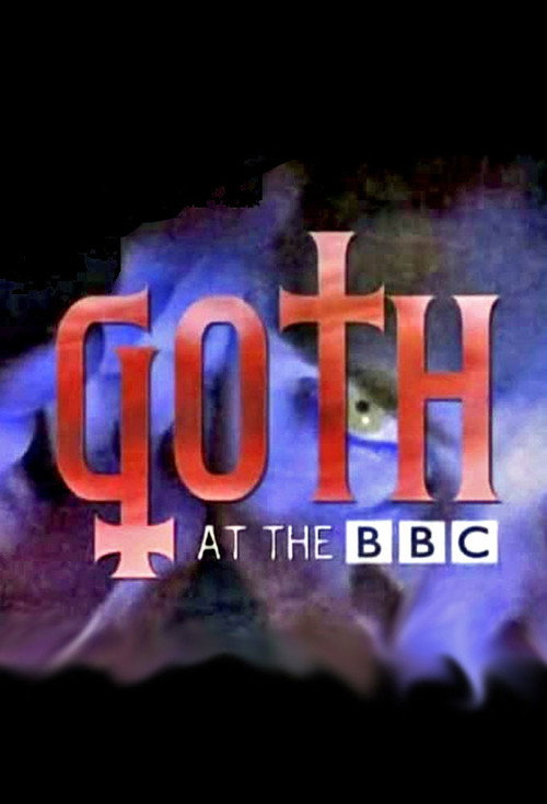Goth at the BBC Poster