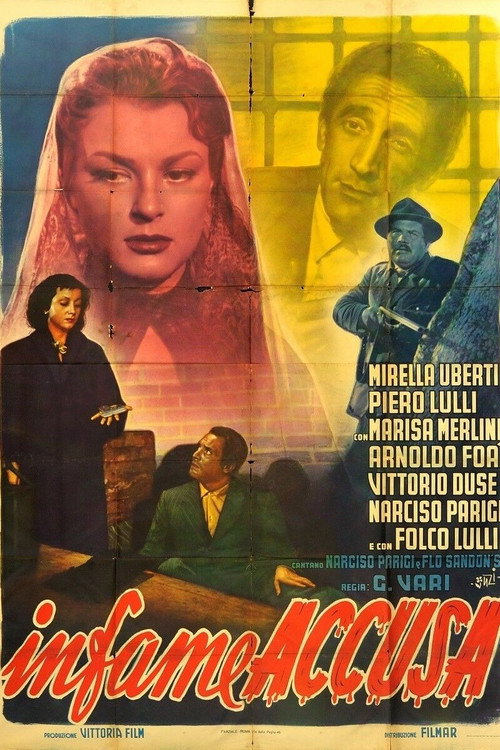 Infame accusa Poster
