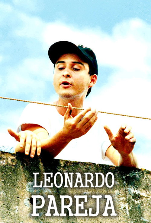 Vida Bandida: Leonardo Pareja Poster