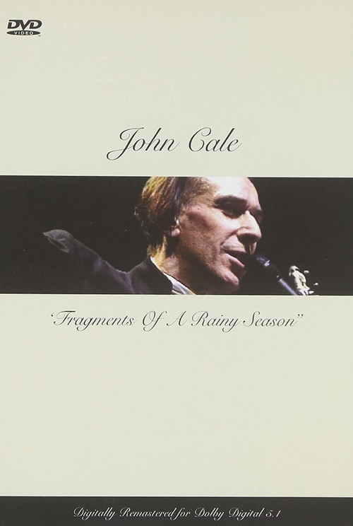 John Cale: Fragments of a Rainy Season Poster