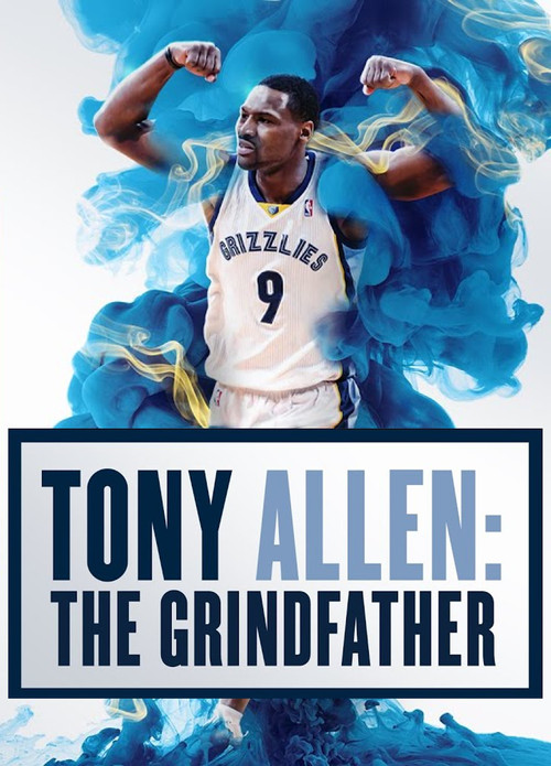 Tony Allen: The Grindfather Poster