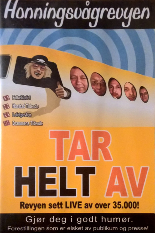 Honningsvågrevyen: Tar Helt Av Poster