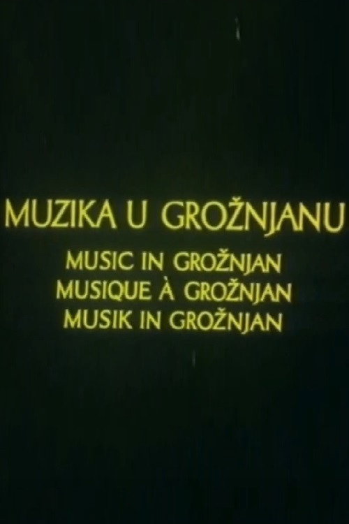 Music in Grožnjan Poster