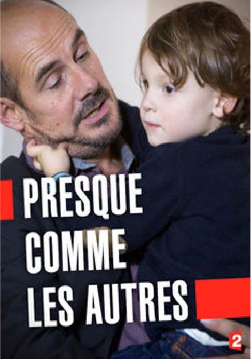 Presque comme les autres Poster