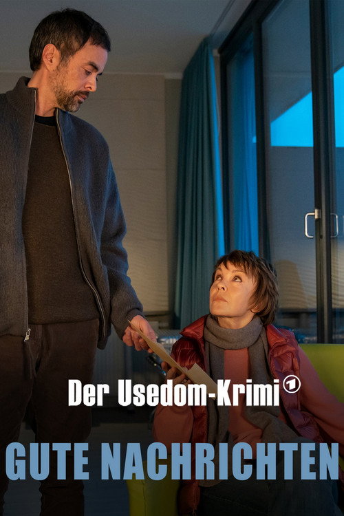 Gute Nachrichten - Der Usedom-Krimi Poster