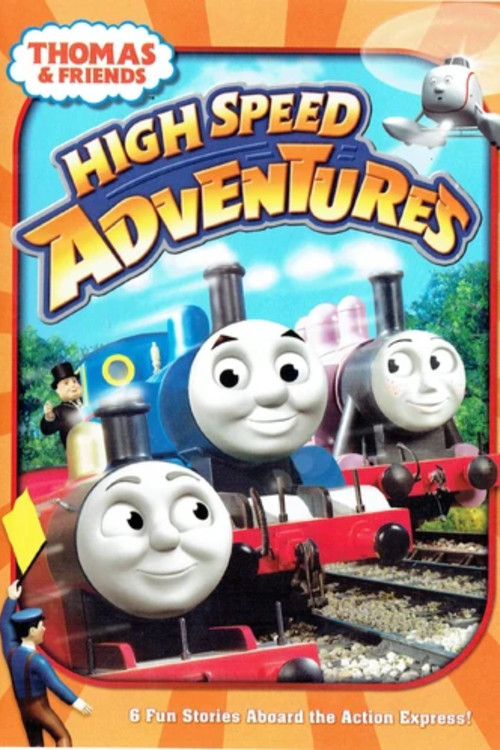 Thomas & Friends: High Speed Adventures Poster
