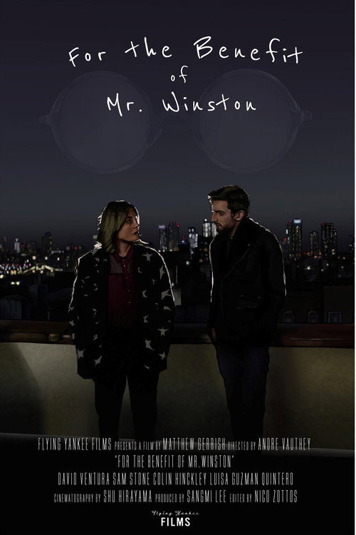 For the Benefit of Mr. Winston Poster