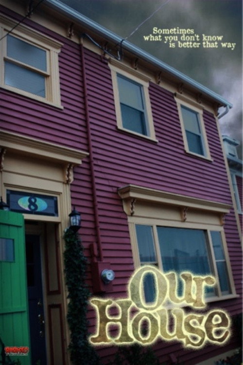 Our House Poster