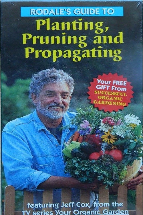 Rodale's Guide to Planting, Pruning and Propagating Poster
