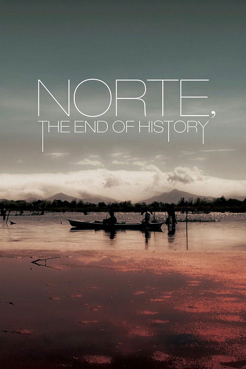 Norte, the End of History Poster