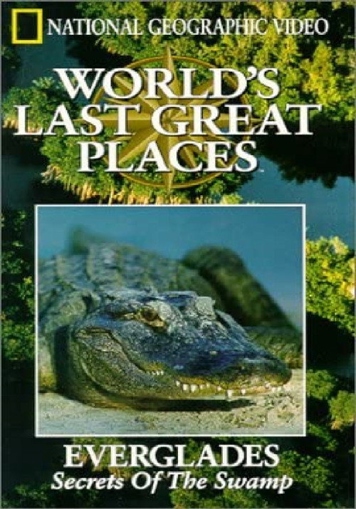 National Geographic's Everglades- Secrets of the Swamp Poster