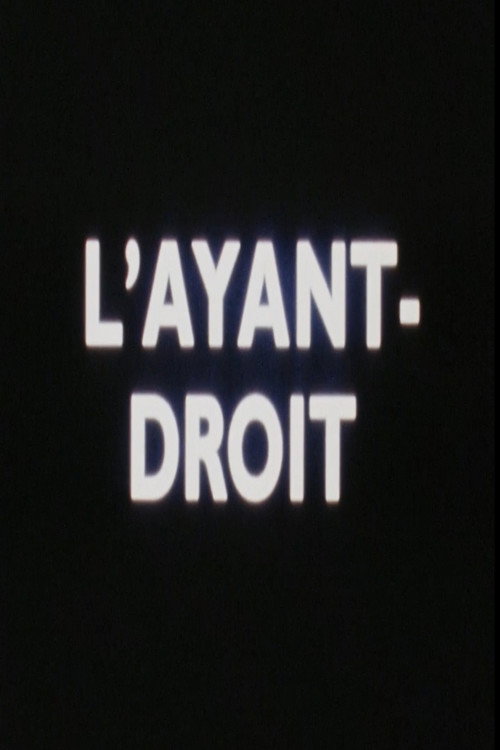 L'Ayant-Droit Poster