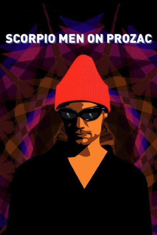 Scorpio Men on Prozac Poster