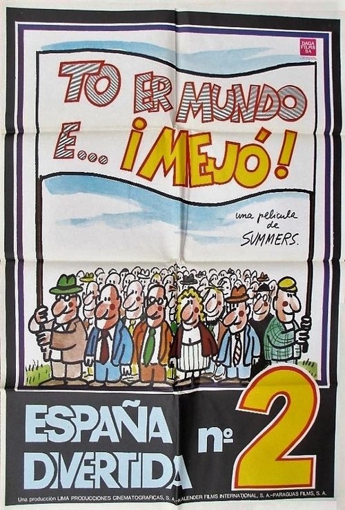 To er mundo e... ¡mejó! Poster