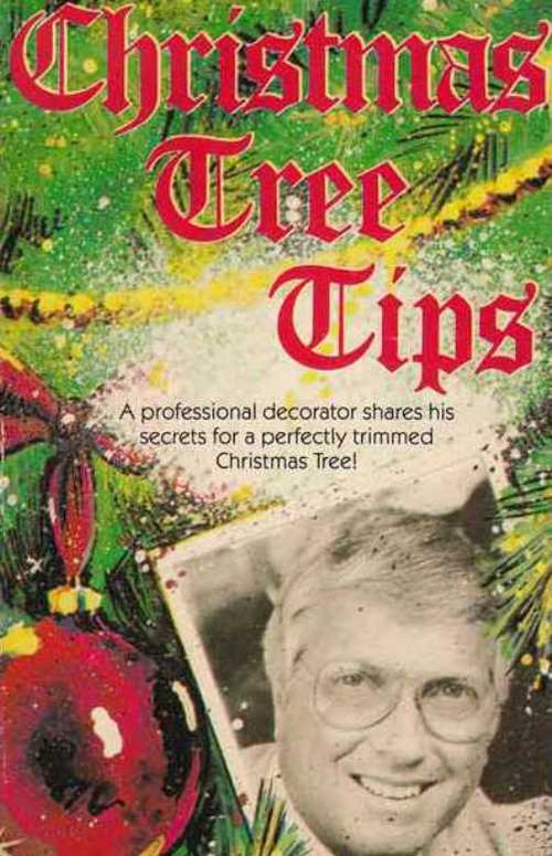 Peter Clark's Christmas Tree Tips Poster
