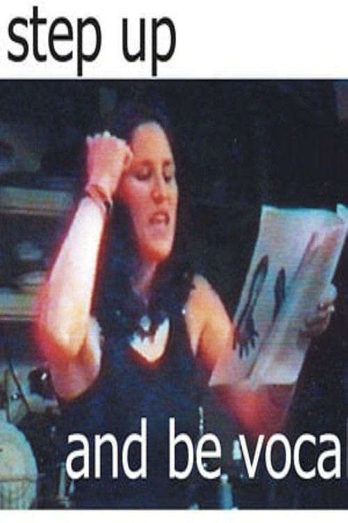 Step Up and Be Vocal Poster