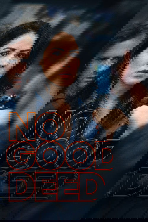 No Good Deed Poster