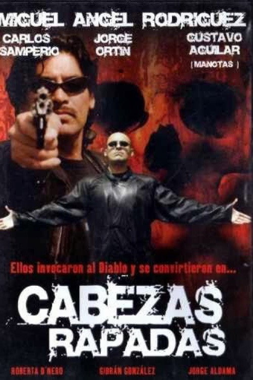 Cabezas rapadas Poster