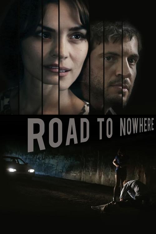 Road to Nowhere Poster