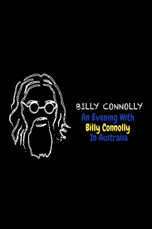 An Evening In Australia With Billy Connolly Poster
