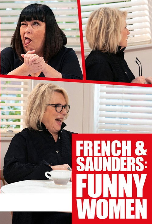 French & Saunders: Funny Women Poster