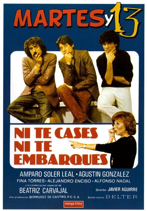 Ni te cases ni te embarques Poster