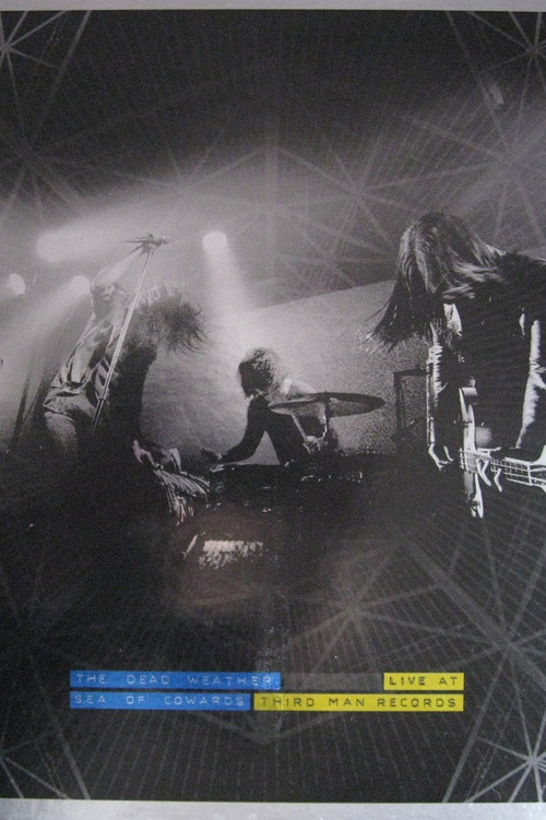 The Dead Weather: Sea Of Cowards - Live At Third Man Records Poster