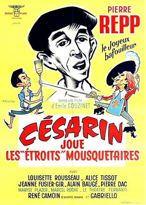 Césarin joue les 'étroits' mousquetaires Poster