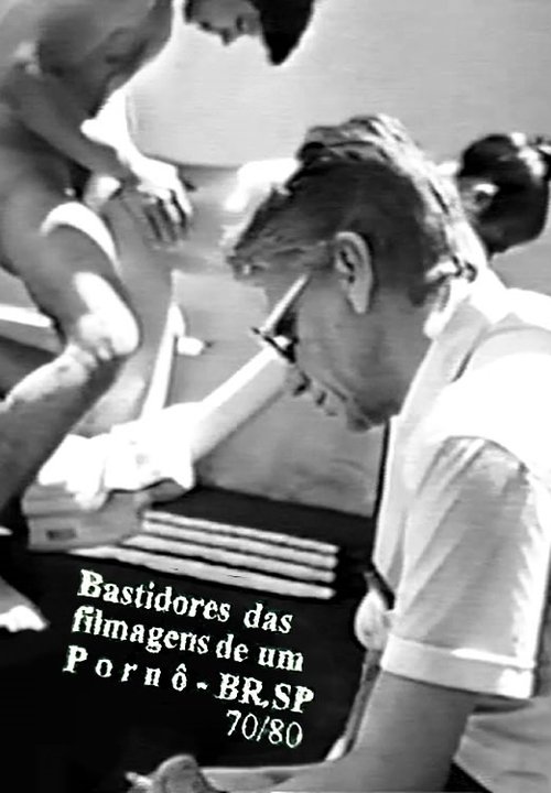 Bastidores das Filmagens de um Pornô Poster