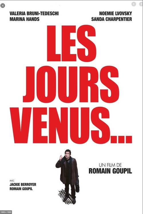 Les Jours venus Poster