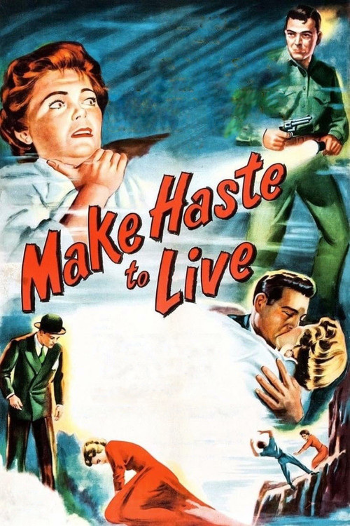Make Haste to Live Poster