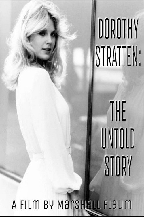 Dorothy Stratten: The Untold Story Poster