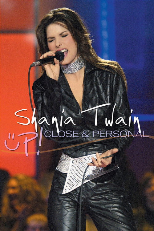 Shania Twain Up! Close and Personal Poster