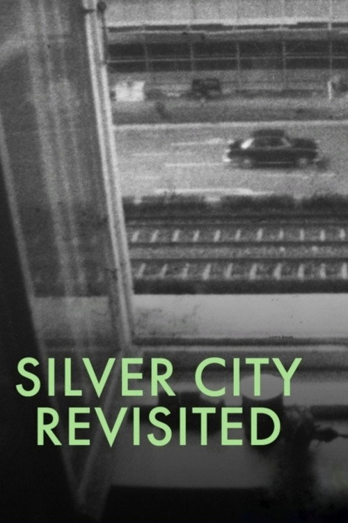 Silver City Revisited Poster