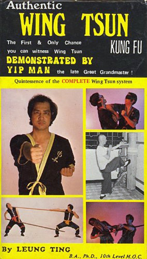 Authentic Wing Tsun Kung Fu: Demonstrated By Yip Man Poster