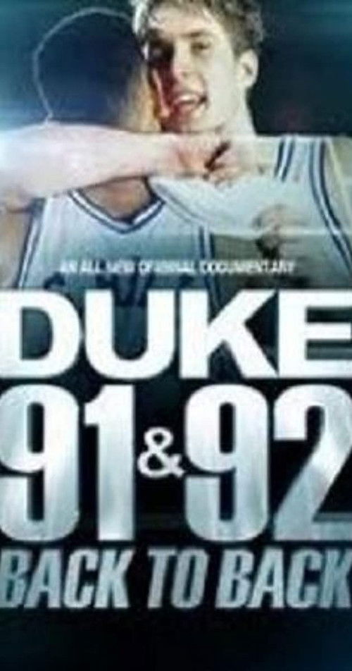 Duke 91 & 92: Back to Back Poster