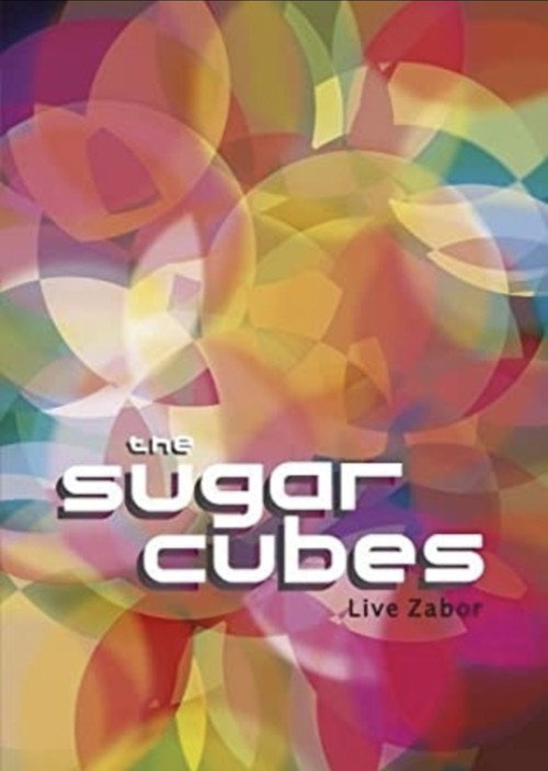 The Sugarcubes: Live Zabor Poster
