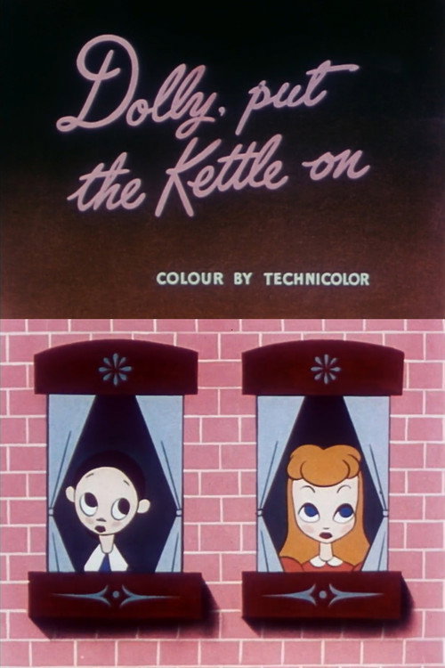 Dolly, Put the Kettle On Poster