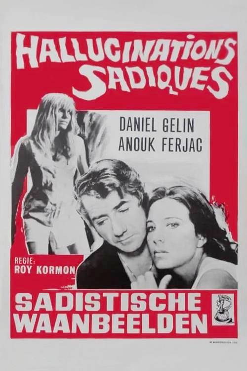 Sadistic Hallucinations Poster