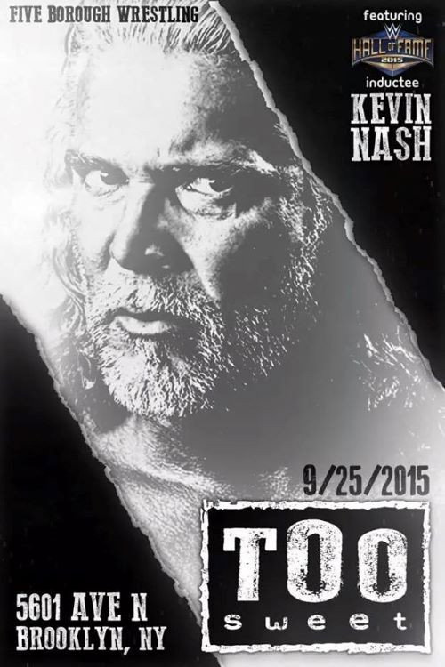 Kevin Nash: Too Sweet Poster
