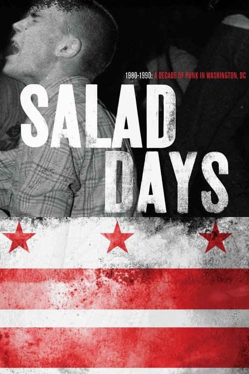 Salad Days: A Decade of Punk in Washington, DC (1980-90) Poster