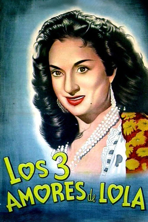 Los tres amores de Lola Poster