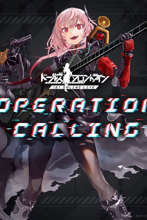 Girls Frontline Operation Calling - Online Live Poster